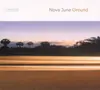 CD - Nova June - Ground