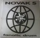 12inch Vinyl Single - Novak S - Fanatic Drum