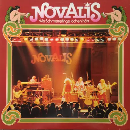 Novalis - Wer Schmetterlinge Lachen Hört