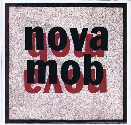 Nova Mob - Cavalry / Madhouse