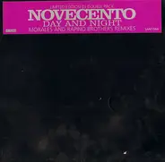 Novecento - Day And Night (Morales And Rapino Brothers Remixes)