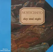 Novecento - Day And Night