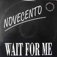Novecento - Wait For Me