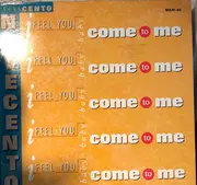 12inch Vinyl Single - Novecento - Come To Me