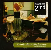 November 2nd - Little Miss Behavin' & The Troublemakers