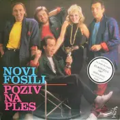 Novi Fosili - Poziv Na Ples