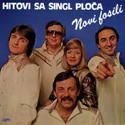 Novi Fosili - Hitovi Sa Singl Ploča