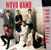 7inch Vinyl Single - Novo Band - Feelin' Good
