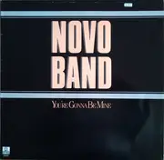 12'' - Novo Band - You're Gonna Be Mine