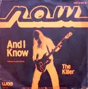 7'' - Now - And I Know