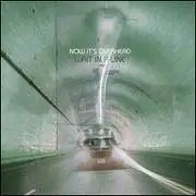 CD - Now It's Overhead - Wait In A Line