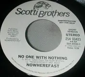 Nowherefast - No One With Nothing