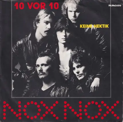 Nox Nox - 10 Vor 10