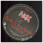Nox - Sex Is The Game