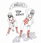 Nôze - How to dance