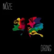 Nôze - Dring