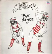 12inch Vinyl Single - Noze - How to dance EP