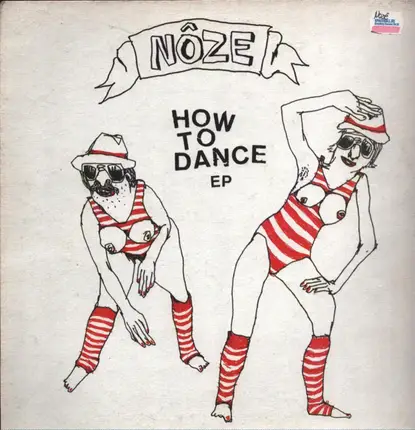 Noze - How to dance EP