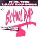 12inch Vinyl Single - N&M (The Lady Rappers) - School Rap