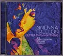 CD - Nnenna Freelon - Better Than Anything: The Quintessential Nnenna Freelon