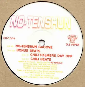 No Tenshun - Tenshun Groove / Chili Palmers Day Off