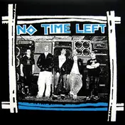 No Time Left - No Time Left