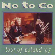 No To Co - Tour Of Poland '93