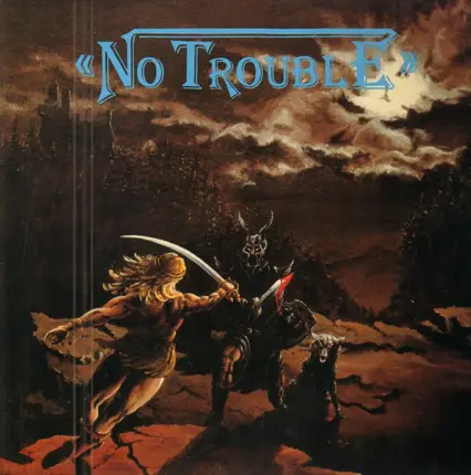 No Trouble - Looking For Trouble