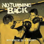 No Turning Back - Revenge Is a Right