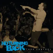 No Turning Back - Take Control