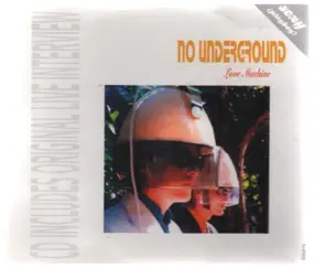 no underground - Love Machine