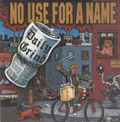 No Use for a Name - The Daily Grind