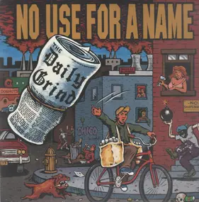 No Use for a Name - The Daily Grind