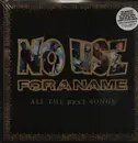 Double LP - No Use For A Name - All The Best Songs - Coloured Vinyl