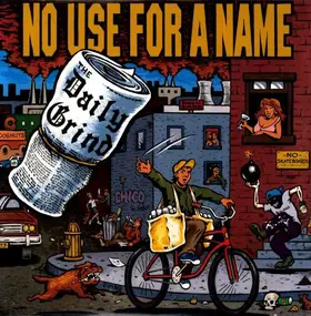 No Use for a Name - Daily Grind