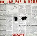 LP - No Use For A Name - Incognito - White Vinyl