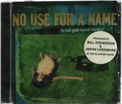 No Use For A Name - The Feel Good Record of the Year