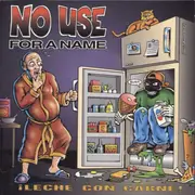 CD - No Use For A Name - ¡Leche Con Carne!