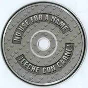 CD - No Use For A Name - ¡Leche Con Carne!