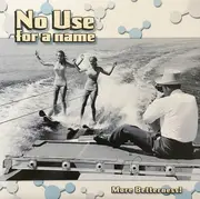 LP - No Use For A Name - More Betterness!