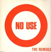 No Use - Squonq DM 6:45 (The Remixes)