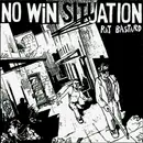 7inch Vinyl Single - No Win Situation - Rat Bastard