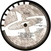 12inch Vinyl Single - No Alibi - Who Came To Party?