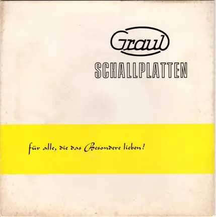 Arno Graul, Blaskapelle Erich Erber & Heinz Heindel - Für Alle, Die Das Besondere Lieben!