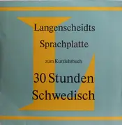 7inch Vinyl Single - No Artist - 30 Stunden Schwedisch - Mono