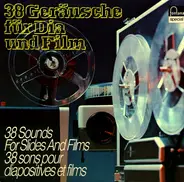 Sound Effects - 38 Geräusche Für Dia Und Film