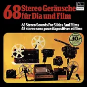 Geräusche - 68 Stereo Geräusche für Dia und Film