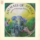 LP - Animals Of Africa - Sounds Of The Jungle, Plain & Bush