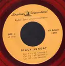 7inch Vinyl Single - No Artist - Black Sunday (Radio Spot Announcements) - Red Translucent