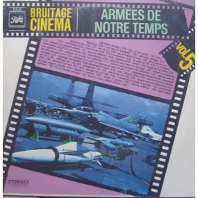 Sound Effects - Bruitage Cinéma Vol. 5 - Armées De Notre Temps